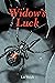 Widow's Luck