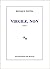Virgile, non (Minuit) (French Edition)