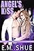 Angel's Kiss (Securities International, #2)