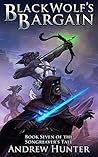 Black Wolf’s Bargain (The Songreaver's Tale, #7) Black Wolf’s Bargain (The Songreaver's Tale, #7)