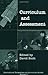 Curriculum and Assessment by David             Scott