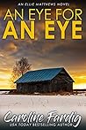An Eye for an Eye by Caroline Fardig