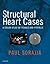 Structural Heart Cases by Wesley A Pedersen MD