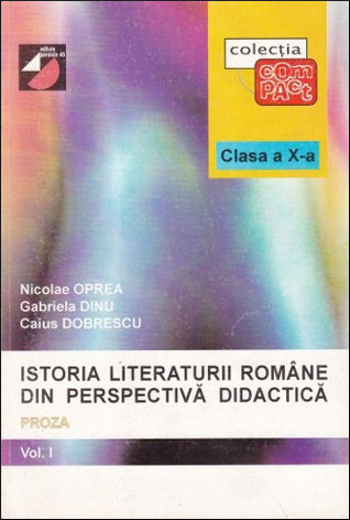 Istoria literaturii române din perspectivă didactică: proza
