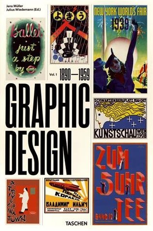 The History of Graphic Design Vol. 1. 1890-1959 (Hardcover)