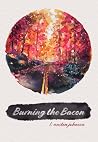 Burning the Bacon