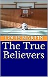 The True Believers