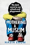 Mothering A Muslim