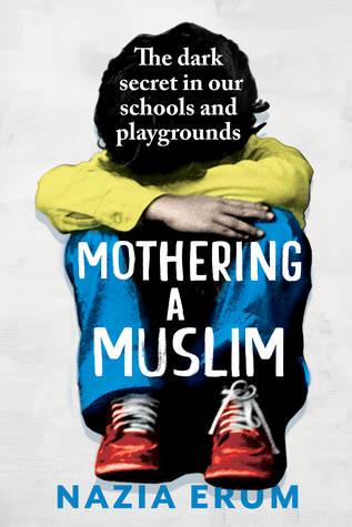 Mothering A Muslim (Hardcover)