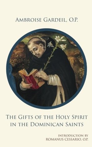 The Gifts of the Holy Spirit in the Dominican Saints (Paperback)