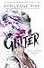 Glitter (Glitter, #1)