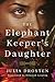 The Elephant Keeper's Daughter by Julia Drosten