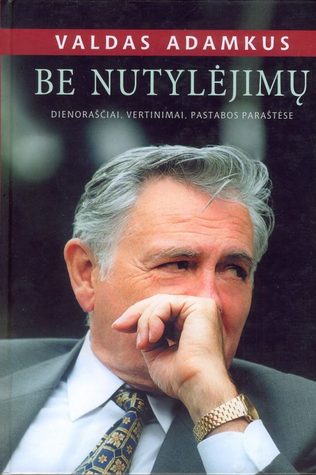Be Nutylėjimų (Hardcover)