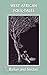 West African Folk Tales [Special edition] by William H. Barker