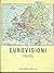 Eurovisioni: Viaggio a fume...