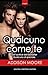 Qualcuno come te (Someone to Love, #2)