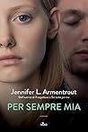 Per sempre mia by Jennifer L. Armentrout