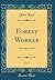 Forest Worker, Vol. 7: Nove...