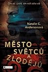 Město světců a zlodějů by Natalie C. Anderson