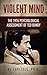 Violent Mind: The 1976 Psychological Assessment of Ted Bundy