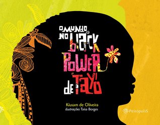 O Mundo no Black Power de Tayó