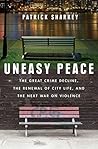Uneasy Peace: The...