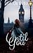 Until You (Until Series Book 1)