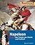 Napoleon - Der Traum von Ma...