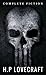 H. P. Lovecraft: The Complete Fiction