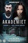 Akademiet by Eva Maria Fredensborg