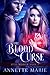 The Blood Curse by Annette Marie