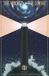 The Wicked + The Divine by Kieron Gillen