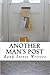 Another Man's Post by Bank Street Writers