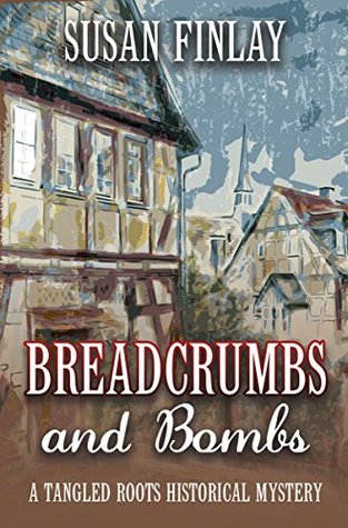 Breadcrumbs and Bombs (Tangled Roots #1)