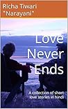 Love Never Ends: ...