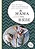 Мама на нуле: Путеводитель ...