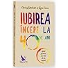 Iubirea incepe la...