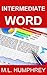 Intermediate Word (Word Ess...