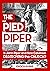 The Pied Piper: Is John Pip...