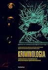 Kriminologia. Rik...