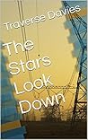 The Stars Look Down: A Cyberpunk Story