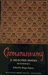 Coomaraswamy: Vol...