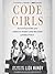 Code Girls: The Untold Story of the American Women Code Breakers Who Helped Win World War II