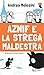 Aznif e la strega maldestra