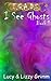 I See Ghosts (E.G.A.D.S., #1)