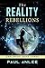 The Reality Rebellions (Dep...