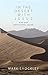In the Desert with Jesus: A...