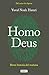 Homo Deus: breve historia del mañana