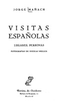 Visitas españolas. Lugares, personas (Paperback)