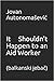 It Shouldn't Happen to an Aid Worker by Jovan Autonomašević